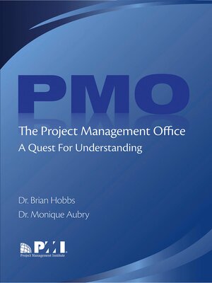 cover image of The Project Management Office (PMO)